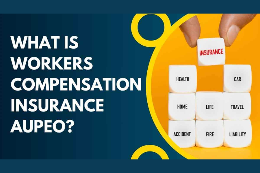 what is workers compensation insurance aupeo